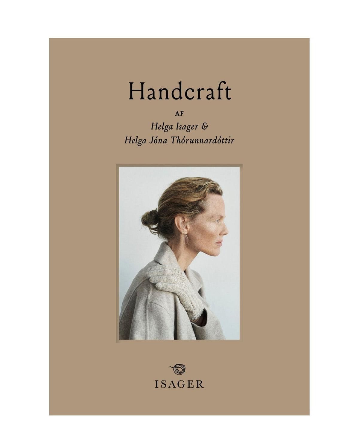 Handcraft- Helga Isager